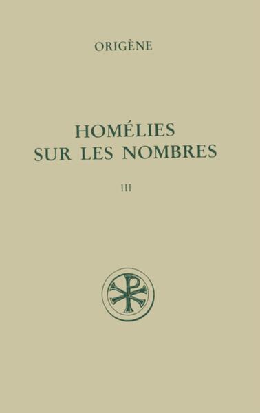 Homélies sur les Nombres, III