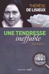 Une tendresse ineffable - Pensées 1