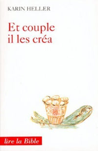 ET COUPLE IL LES CREA