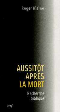 Aussitôt après la mort