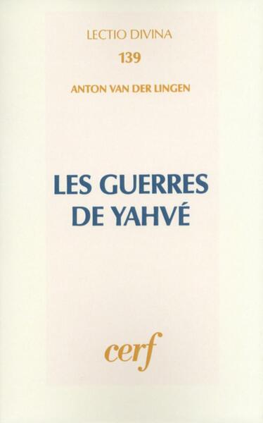 Les guerres de Yahvé
