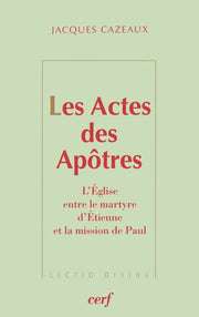LES ACTES DES APOTRES