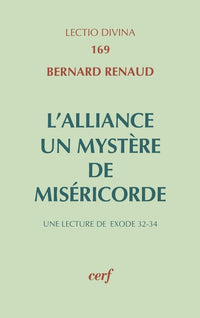 L'alliance : un mystère de miséricorde