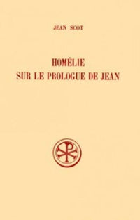HOMÉLIE SUR LE PROLOGUE DE JEAN