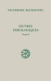 Oeuvres théologiques - Tome 2
