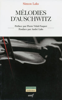 MÉLODIES D'AUSCHWITZ