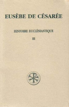 Histoire ecclésiastique - Tome 3