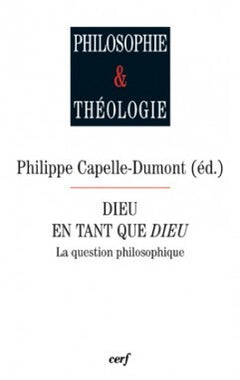 Dieu en tant que Dieu - La question philosophique