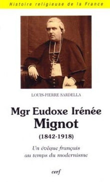 Mgr Eudoxe Irénée Mignot