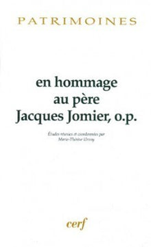 En hommage au Père Jomier, O.P.