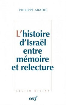 L'histoire d'Israël entre mémoire et relecture