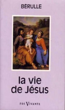 La vie de Jésus