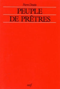 Peuple de prêtres... ?