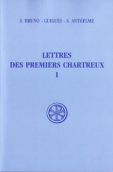 Lettres des premiers chartreux 1