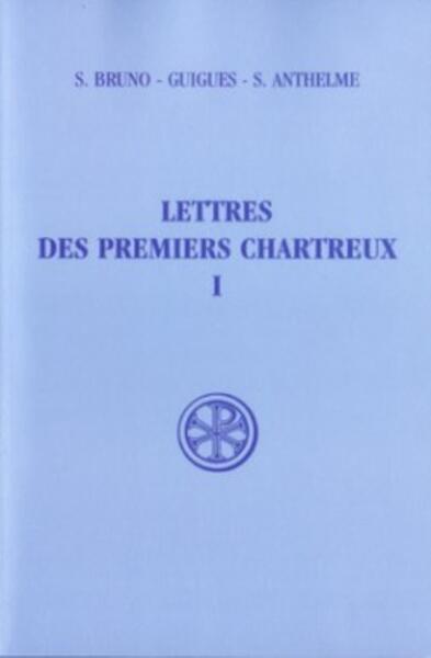 Lettres des premiers chartreux 1