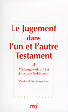 Le Jugement dans l'un et l'autre Testament, II