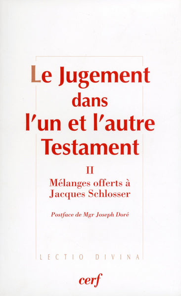 Le Jugement dans l'un et l'autre Testament, II
