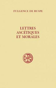 Lettres ascétiques et morales