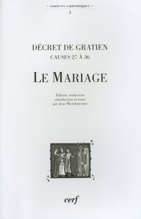 Décret de Gratien - Mariage