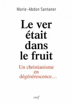 Le ver était dans le fruit
