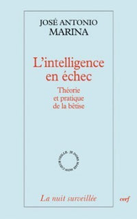 L'INTELLIGENCE EN ECHEC