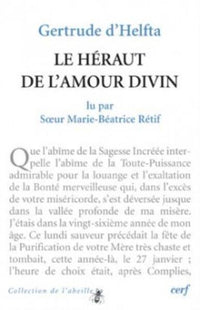 Gertrude d'Helfta : Le héraut de l'amour divin