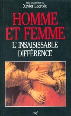 Homme et femme : L'Insaisissable différence