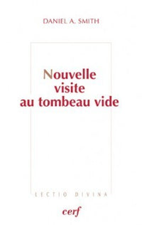 Nouvelle visite au tombeau vide