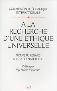 A la recherche d'une éthique universelle