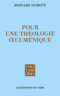 Pour une théologie œcuménique