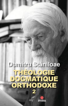 Théologie dogmatique orthodoxe tome 2