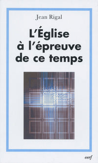 L'église à l'épreuve de ce temps
