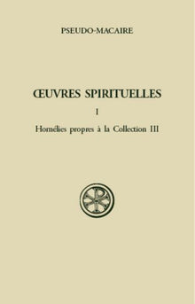 Oeuvres spirituelles - Homélies propres à la collection III