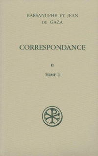 Correspondance II - Tome 1