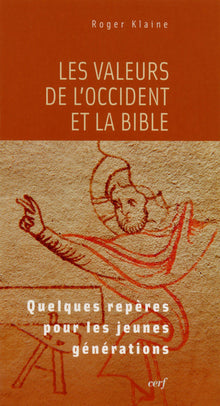 Les valeurs de l'Occident et la Bible