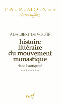 Histoire littéraire du mouvement monastique dans l'Antiquité, VIII