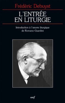 L'entrée en liturgie
