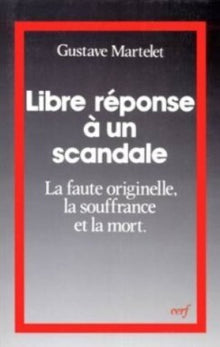Libre réponse à un scandale
