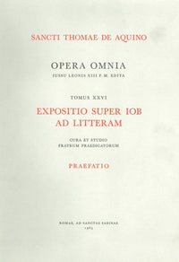 Expositio super Iob ad litteram - Tome 26