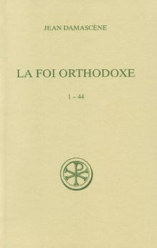 SC 535 LA FOI ORTHODOXE 1-44