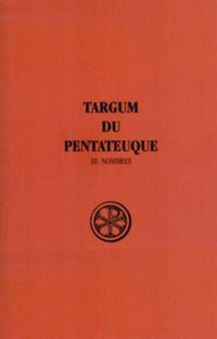 Targum du Pentateuque - Tome 3 Nombres