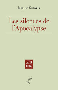Les silences de l'Apocalypse