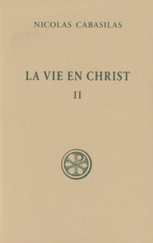 SC 361 LA VIE EN CHRIST - TOME 2