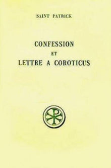 SC 249 CONFESSION ET LETTRE A COROTICUS
