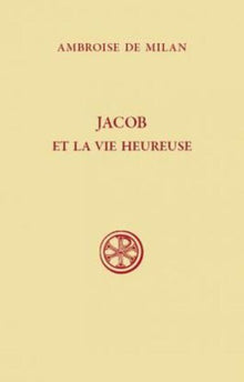 Jacob et la vie heureuse
