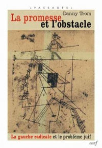La promesse et l'obstacle