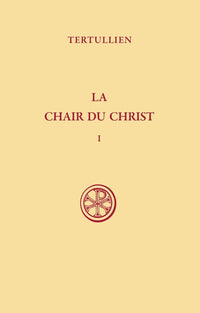 SC 216 LA CHAIR DU CHRIST, I
