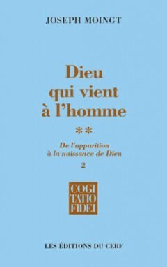 Dieu qui vient à l'homme - tome 2.1