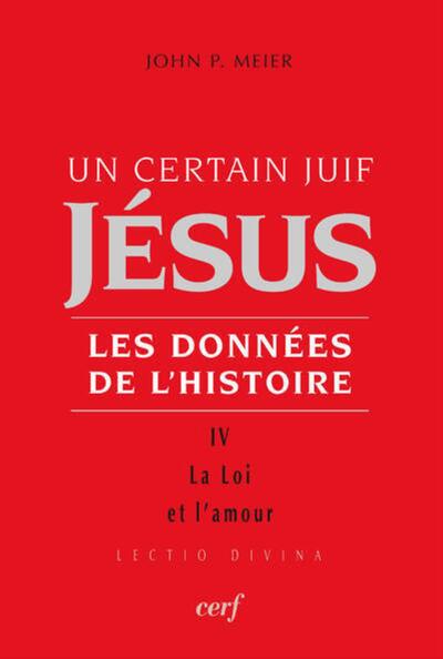 Un certain Juif : Jésus - tome 4