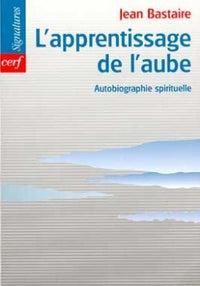 L'apprentissage de l'aube